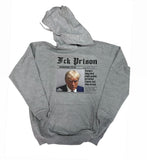 FCK PRISON DONALD TRUMP HOODIE